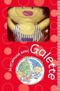 Couverture_Boîte-cadeau Coloriage Galette et Tartine fêtent Noël