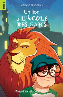 Front cover_Un lion à l'école des gars