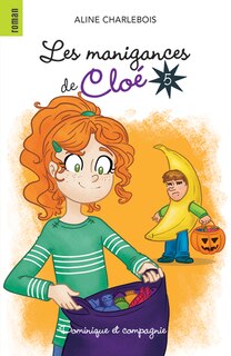 Couverture_Les manigances de Cloé 5 : Niveau de lecture 7