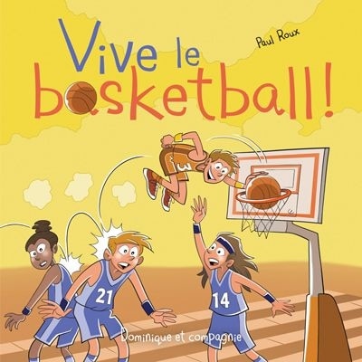 Couverture_VIVE LE BASKETBALL
