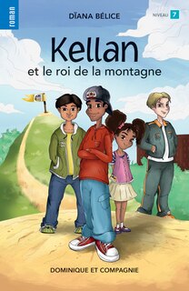Couverture_Kellan et le roi de la montagne