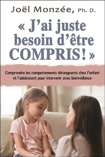Couverture_J'ai juste besoin d'être compris!