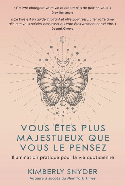 Front cover_Vous êtes plus majestueux que vous le pensez : illumination pratique pour la vie quotidienne
