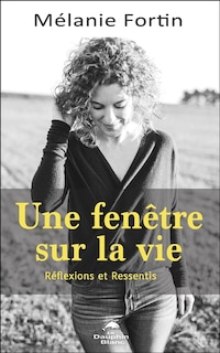 Couverture_Une fenêtre sur la vie