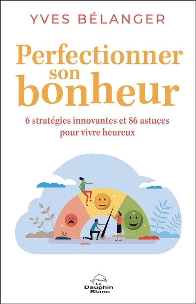 Front cover_Perfectionner son bonheur