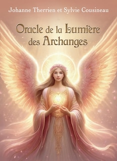 Couverture_Oracle de la Lumi&egrave;re des Archanges