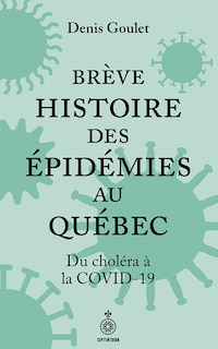 Couverture_Brève histoire des épidémies au Québec