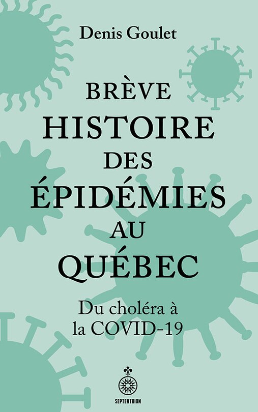 Couverture_Brève histoire des épidémies au Québec