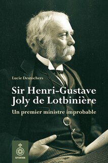 Front cover_Sir Henri-Gustave Joly de Lotbinière