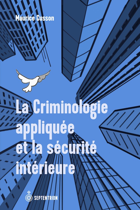 Front cover_La Criminologie appliquée et la sécurité intérieure
