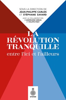 Couverture_La Révolution tranquille entre l'ici et l'ailleurs