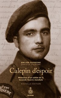 Front cover_Calepin d'espoir : Mémoires d’un soldat de la Seconde Guerre mondiale