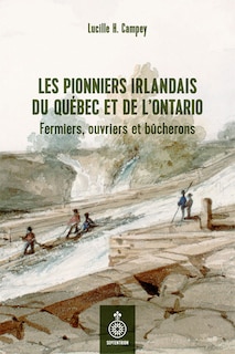 Couverture_Pionniers irlandais Québec et Ontario