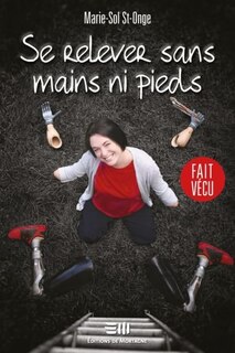 Couverture_SE RELEVER SANS MAINS NI PIEDS
