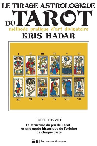 Couverture_Le tirage astrologique du Tarot : Méthode pratique d'art divinatoire