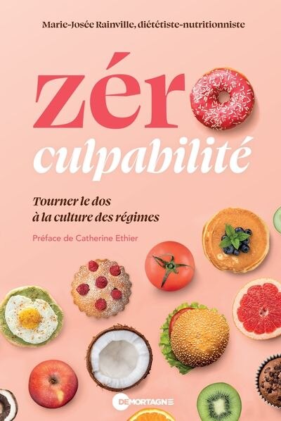 Front cover_Zéro culpabilité : tourner le dos à la culture des régimes