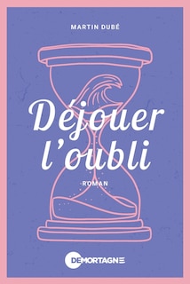 Couverture_Déjouer l'oubli
