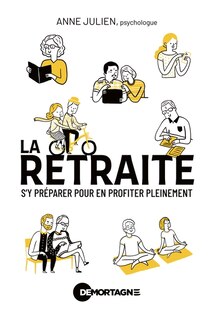 Front cover_La retraite, s'y préparer pour en profiter pleinement