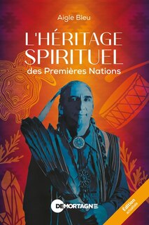 Front cover_L' héritage spirituel des Premières Nations