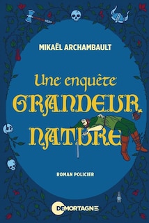 Front cover_Une enqu&ecirc;te grandeur nature