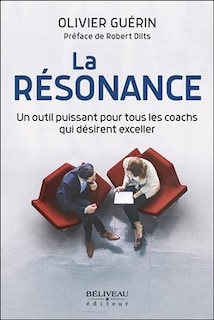 Front cover_La résonance : un outil puissant pour tous les coachs qui désirent exceller