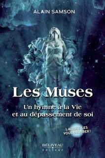 Front cover_Les muses : un hymne à la vie et au dépassement de soi