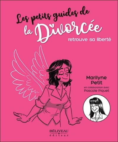 Couverture_La divorcée retrouve sa liberté : Se libérer de son ex