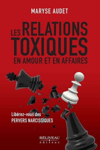 Front cover_Les relations toxiques en amour et en affaires