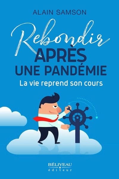 Couverture_Rebondir après une pandémie : La vie reprend son cours