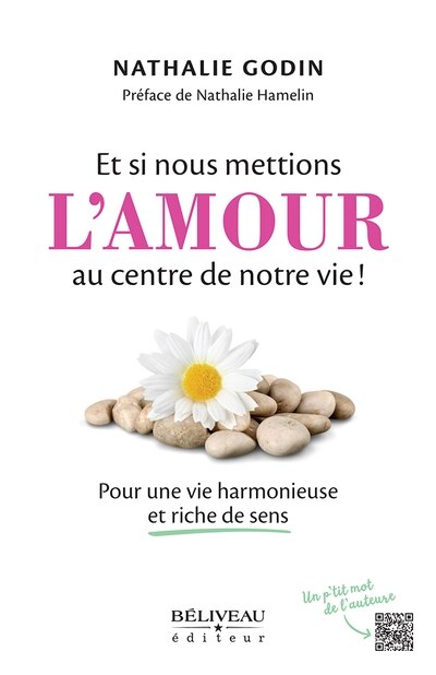Couverture_Et si nous mettions l'amour au centre de notre vie!