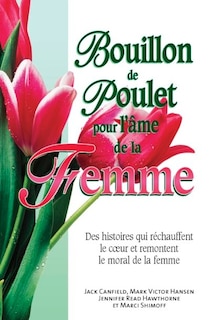 Front cover_Bouillon de poulet pour l'âme de la femme