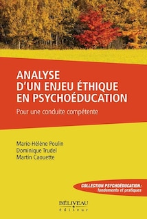 Couverture_Analyse d’un enjeu éthique en psychoéducation