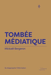 Front cover_Tombée médiatique