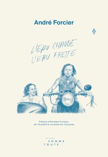 L' Eau chaude, l'eau frette