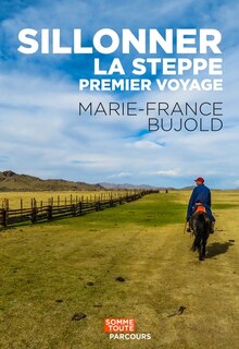 Couverture_Sillonner la steppe