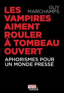 Front cover_Vampires aiment rouler à tombeau ouvert
