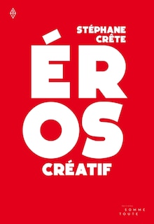 Couverture_&Eacute;ros cr&eacute;atif