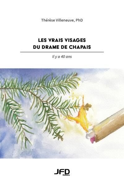 Front cover_Les vrais visages du drame de Chapais : il y a 40 ans