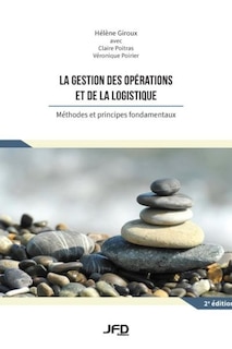 Couverture_La gestion des op&eacute;rations et de la logistique, 2e &eacute;dition
