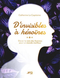 Couverture_D'invisibles à héroines