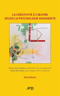 Front cover_La créativité à l’oeuvre selon la psychologie humaniste