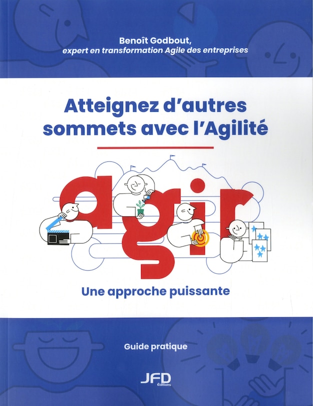 Front cover_Atteignez d’autres sommets avec l’Agilité