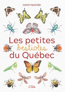 Couverture_Les petites bestioles du Québec