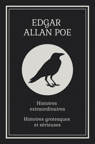 Couverture_Histoires extraordinaires ; Histoires grotesques et sérieuses