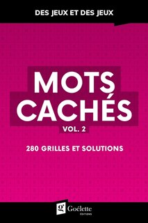 Front cover_Mots cachés, vol. 2 : 280 grilles et solutions