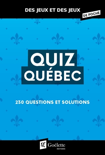 Front cover_Quiz Québec : 230 questions et solutions
