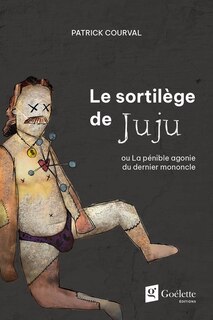 Front cover_Le sortilège de Juju