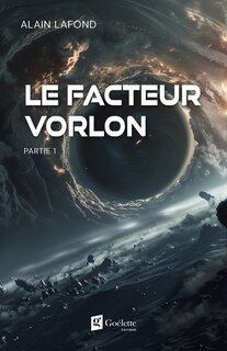 Couverture_LE FACTEUR VORLON PARTIE 1