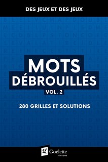 Front cover_Mots d&eacute;brouill&eacute;s, vol. 2