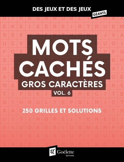 Front cover_Gros caractères Mots cachés Vol. 6 Des jeux et des jeux géants
